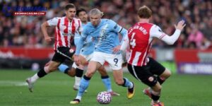Soi kèo Man City vs Brentford