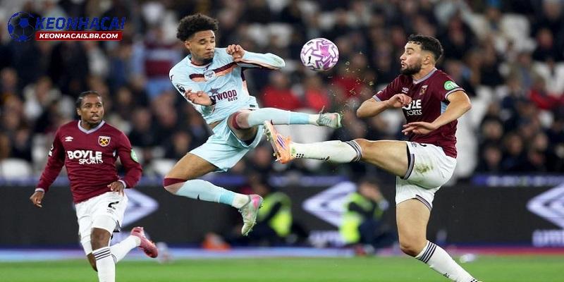 Nhận định Brentford vs West Ham